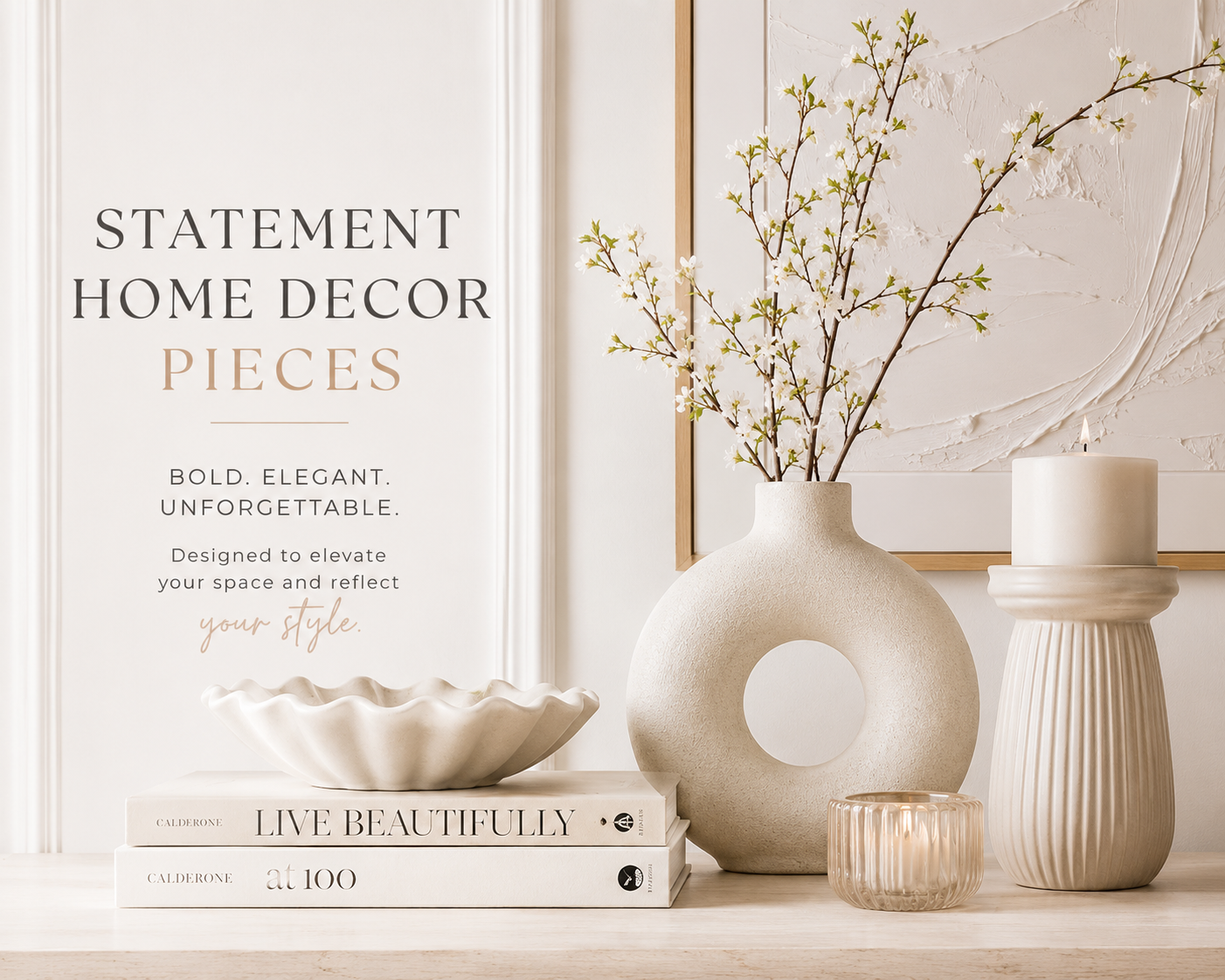 Statement Decor Pieces